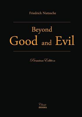 Beyond Good and Evil - Agenda Bookshop