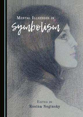 Mental Illnesses in Symbolism - Agenda Bookshop
