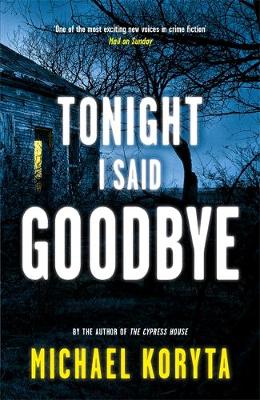 Tonight I Said Goodbye: Lincoln Perry 1 - Agenda Bookshop