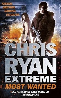 Chris Ryan Extreme: Most Wanted : Disavowed; Desperate; Deadly - Agenda Bookshop