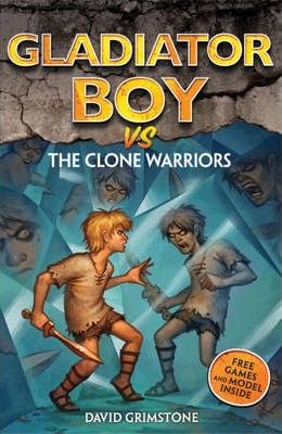 Gladiator Boy vs The Clone Warriors : Book 14 - Agenda Bookshop