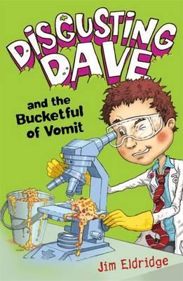 Disgusting Dave and the Bucketful of Vomit - Agenda Bookshop