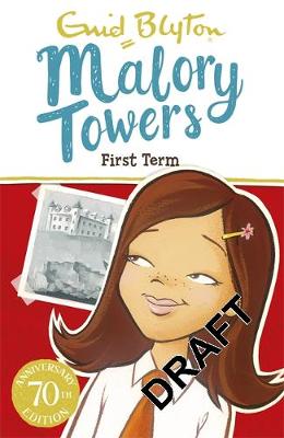 Malory Towers: First Term: Book 1 - Agenda Bookshop