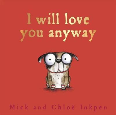 Fred: I Will Love You Anyway - Agenda Bookshop
