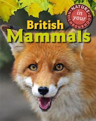 Nature in Your Neighbourhood: British Mammals - Agenda Bookshop