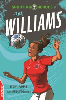 EDGE: Sporting Heroes: Fara Williams - Agenda Bookshop