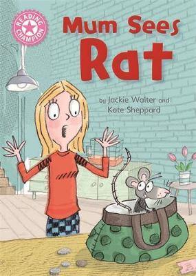 Reading Champion: Mum Sees Rat: Independent Reading Pink 1A - Agenda Bookshop