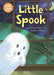 Reading Champion: Little Spook: Independent Reading Orange 6 - Agenda Bookshop