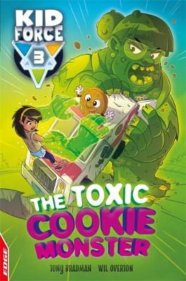 EDGE: Kid Force 3: The Toxic Cookie Monster - Agenda Bookshop