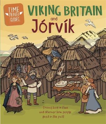 Time Travel Guides: Viking Britain and Jorvik - Agenda Bookshop