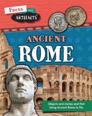 Facts and Artefacts: Ancient Rome - Agenda Bookshop