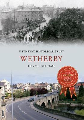 Wetherby Through Time - Agenda Bookshop