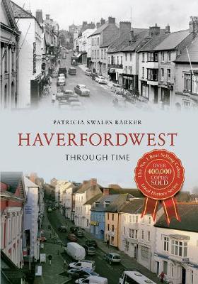 Haverfordwest Through Time - Agenda Bookshop