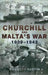 Churchill & Malta's War 1939 - 1943 - Agenda Bookshop