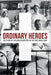 Ordinary Heroes: The Story of Civilian Volunteers in the First World War - Agenda Bookshop