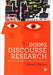 Doing Discourse Research: An Introduction for Social Scientists - Agenda Bookshop