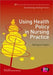 Using Health Policy in Nursing Practice - Agenda Bookshop