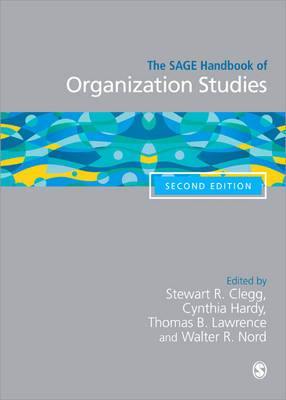 The SAGE Handbook of Organization Studies - Agenda Bookshop