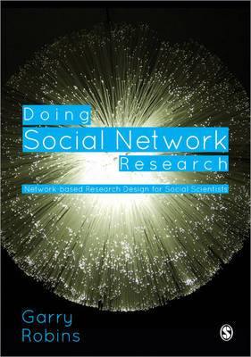 Doing Social Network Research: Network-based Research Design for Social Scientists - Agenda Bookshop