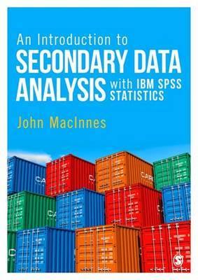 An Introduction to Secondary Data Analysis with IBM SPSS Statistics - Agenda Bookshop