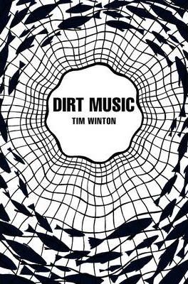 Dirt Music (Picador 40th Anniversary Edition) - Agenda Bookshop