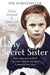 My Secret Sister: Jenny Lucas and Helen Edwards'' family story - Agenda Bookshop