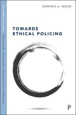 Towards Ethical Policing - Agenda Bookshop