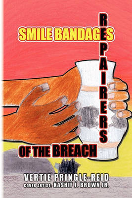Smile Bandages, Repairers of the Breach - Agenda Bookshop