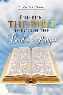 Entering the Bible Through the Lord''s Prayer - Agenda Bookshop