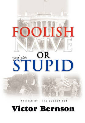 Foolish Naive or Just Plain Stupid - Agenda Bookshop