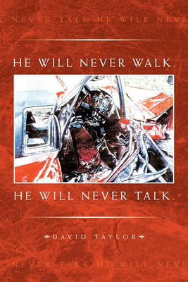 He Will Never Walk. He Will Never Talk. - Agenda Bookshop