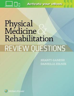 Physical Medicine & Rehabilitation Review Questions - Agenda Bookshop