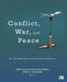 Conflict, War, and Peace: An Introduction to Scientific Research - Agenda Bookshop