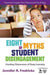 Eight Myths of Student Disengagement: Creating Classrooms of Deep Learning - Agenda Bookshop