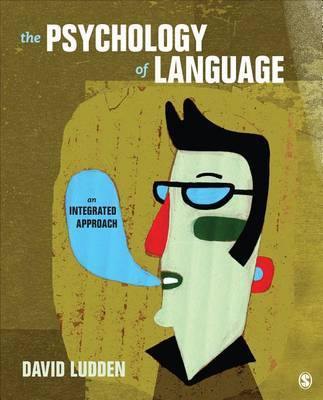 The Psychology of Language: An Integrated Approach - Agenda Bookshop