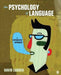 The Psychology of Language: An Integrated Approach - Agenda Bookshop