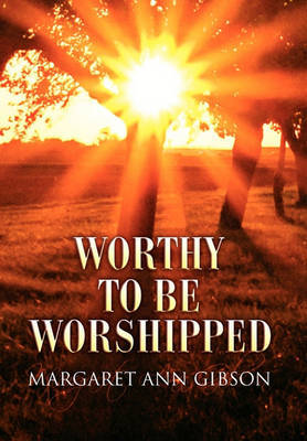 Worthy to Be Worshipped - Agenda Bookshop