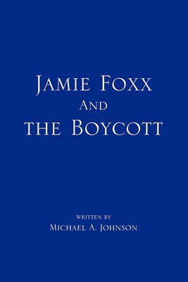 Jamie Foxx and the Boycott - Agenda Bookshop