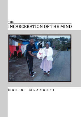 The Incarceration of the Mind - Agenda Bookshop