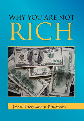 Why You Are Not Rich - Agenda Bookshop