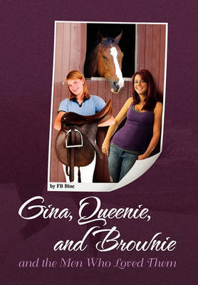 Gina, Queenie, and Brownie and the Men Who Loved Them - Agenda Bookshop