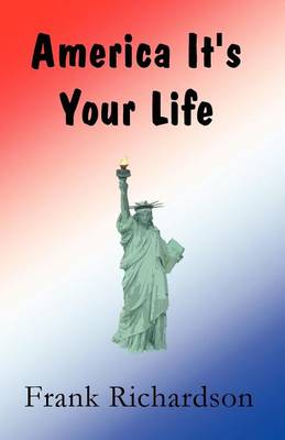 America It''s Your Life - Agenda Bookshop