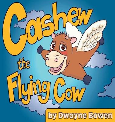Cashew the Flying Cow - Agenda Bookshop