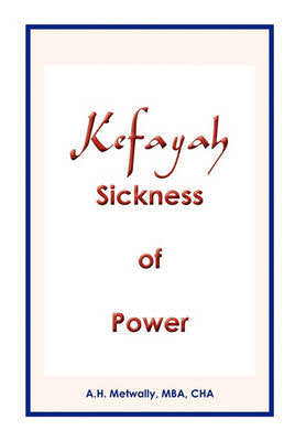 Kefayah Sickness of Power - Agenda Bookshop