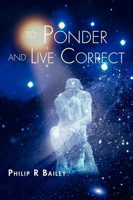 To Ponder and Live Correct - Agenda Bookshop