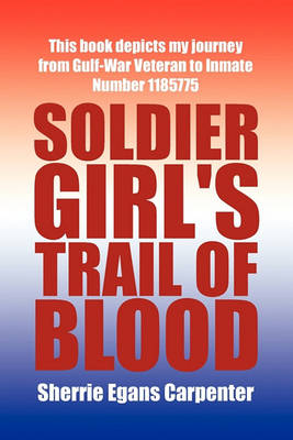 Soldier Girl''s Trail of Blood - Agenda Bookshop