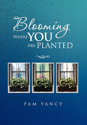 Blooming Where You Are Planted - Agenda Bookshop