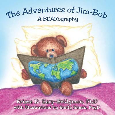 The Adventures of Jim-Bob: A Bearography - Agenda Bookshop