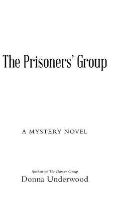 The Prisoners'' Group: A Mystery Novel - Agenda Bookshop