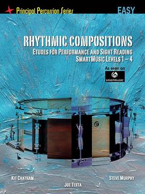 Rhythmic Compositions - Etudes for Performance and Sight Reading: Easy Level, Smartmusic Levels 1-4 - Agenda Bookshop